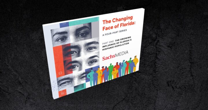 Sachs Media - Discover How Florida's Hispanic Population is Shaping the State's Future