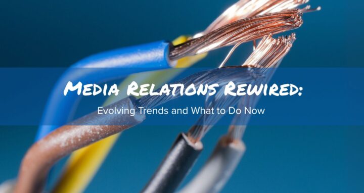 Worldcom PR Group - Media Relations Rewired
