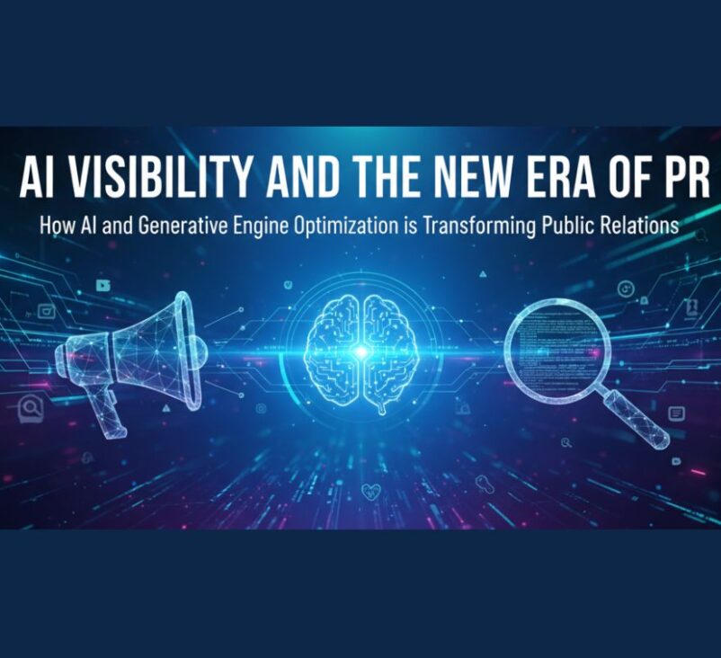AI Visibility and the New Era of PR
